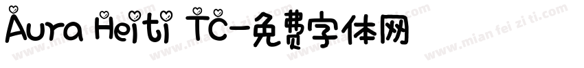 Aura Heiti TC字体转换